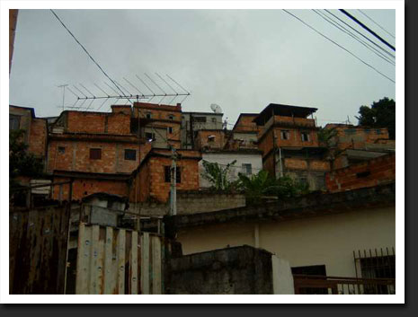 Favellas (Slums) in Brazil Favellas (Slums) in Brazil